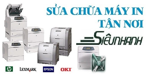 Siêu Nhanh – dịch vụ sửa chữa máy in tận nơi uy tín, chuyên nghiệp